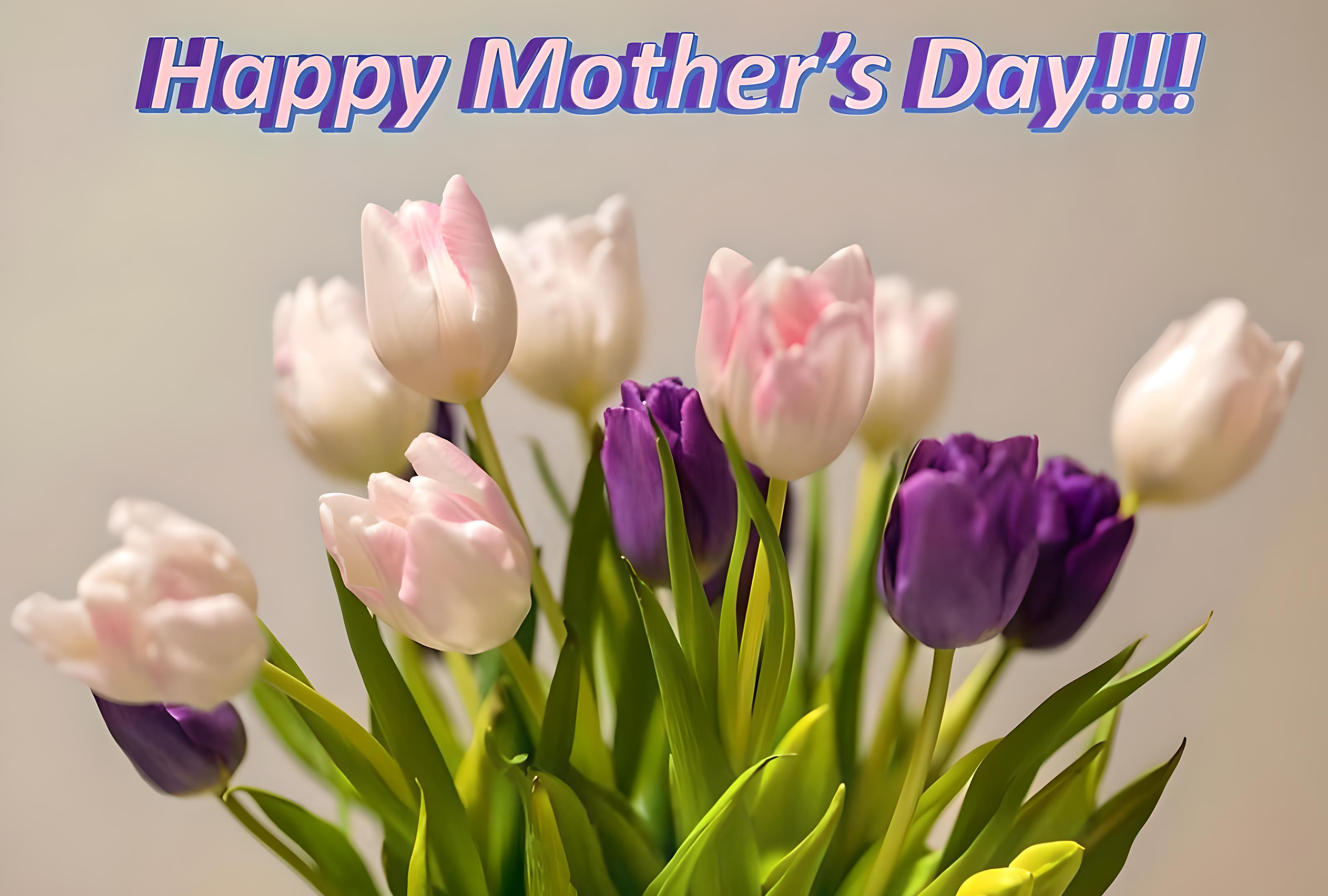 Happy Mother’s Day!